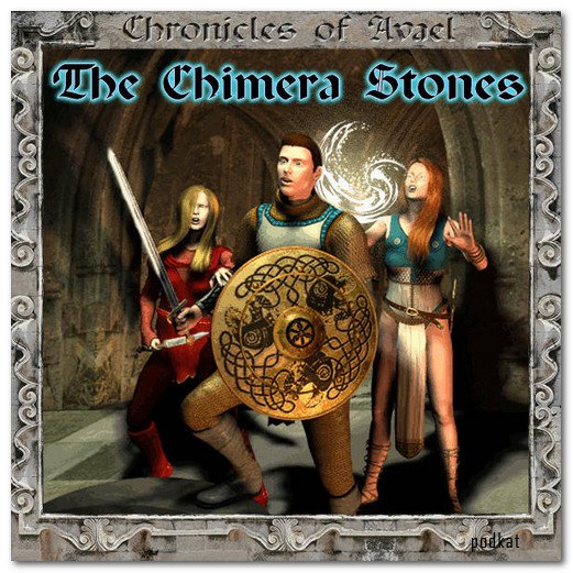 Chronicles of Avael - The Chimera Stones