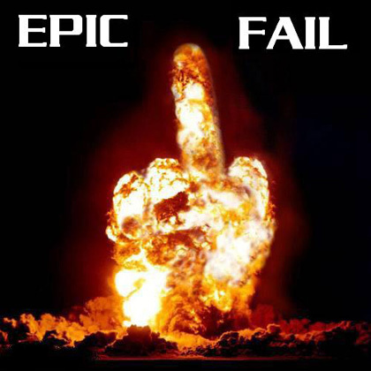   Epic Fail)