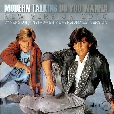 Modern Talking - Do you wanna