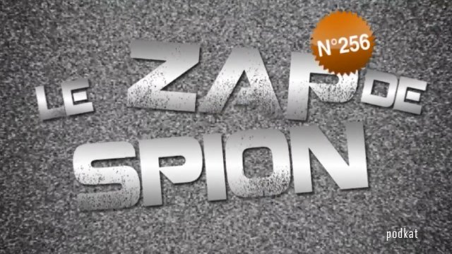 Le Zap de Spi0n n°256